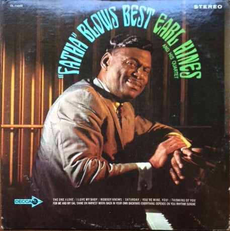 Earl Hines And His Quartet – "Fatha" Blows Best LP