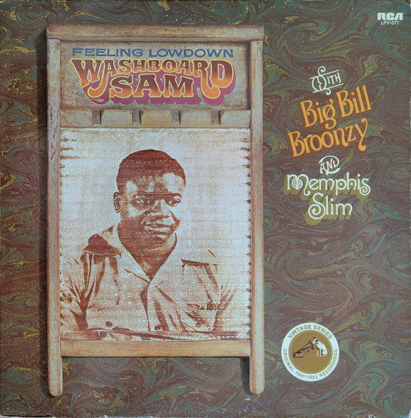 Washboard Sam With Big Bill Broonzy And Memphis Slim – Feeling Low Down LP