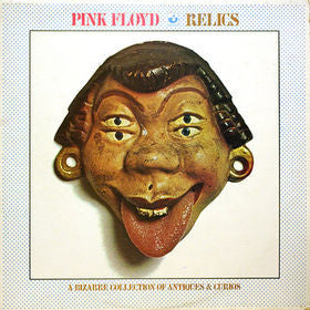 Pink Floyd – Relics - A Bizarre Collection Of Antiques & Curios LP