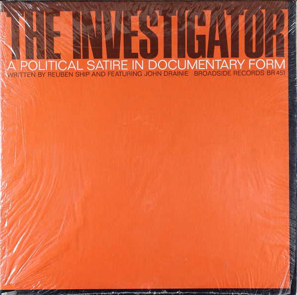 The Investigator - A Political Satire In Documentary Form LP