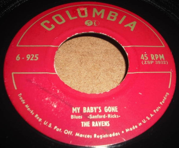 The Ravens – My Baby's Gone / I'm So Crazy For Love 7"