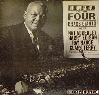 Budd Johnson - Budd Johnson and the Four Brass Giants LP