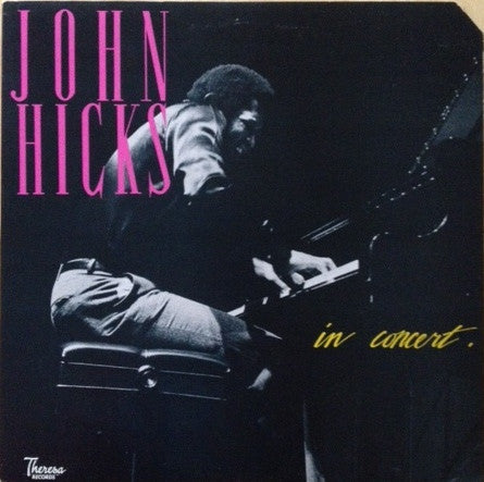 John Hicks – In Concert LP