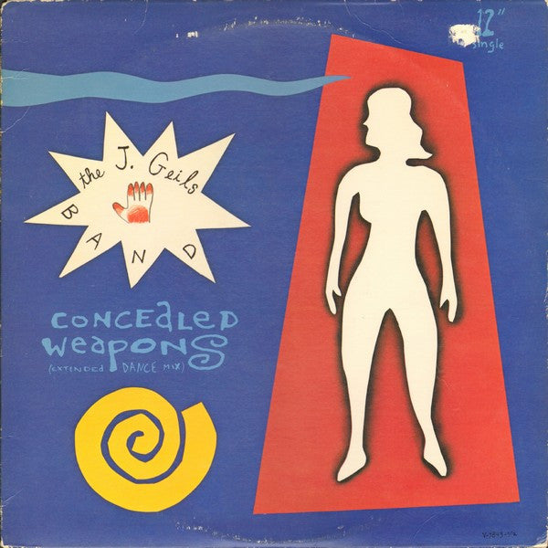 The J. Geils Band – Concealed Weapons (Extended Dance Mix) 12"