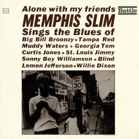 Memphis Slim – Alone With My Friends LP