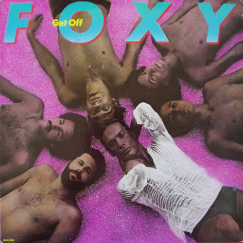 Foxy – Get Off LP