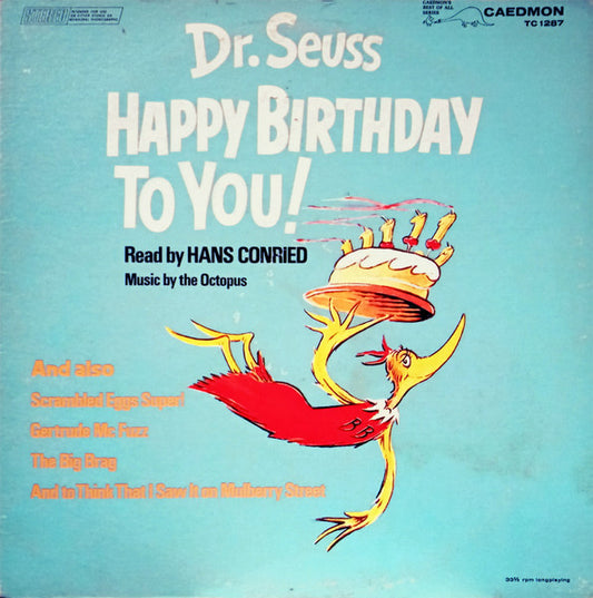 Dr. Seuss / Hans Conried – Happy Birthday To You! LP