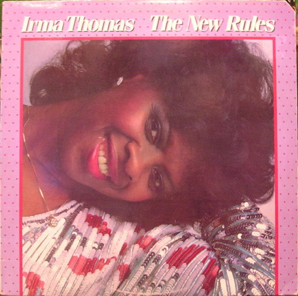 Irma Thomas – The New Rules LP