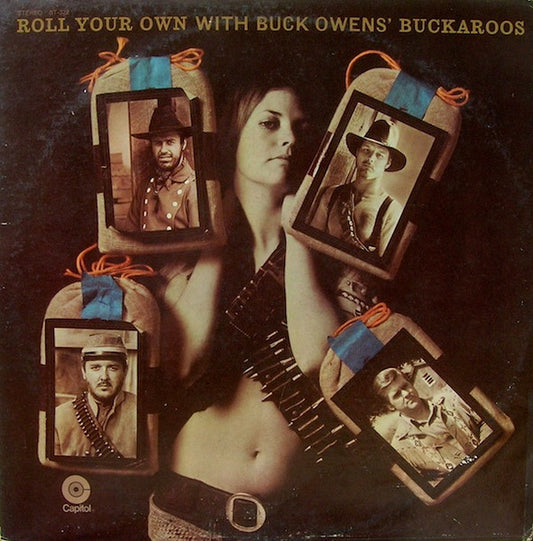Buck Owens' Buckaroos – Roll Your Own LP