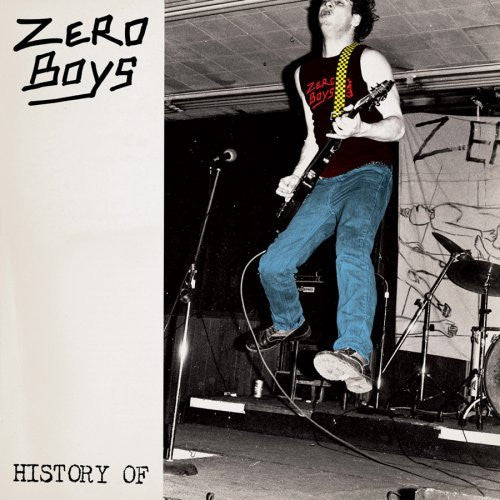 Zero Boys – History Of CD