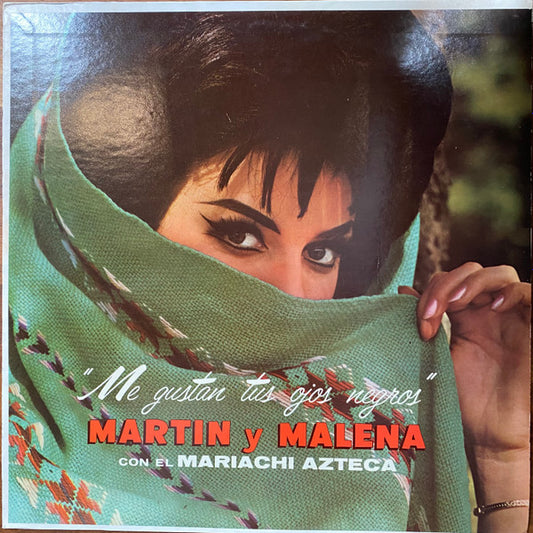 Martin Y Malena Con Mariachi Azteca – Me Gustan Tus Ojos Negros LP