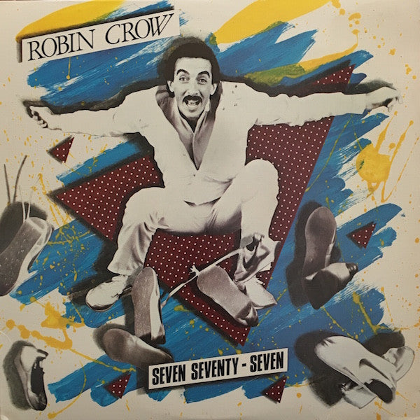 Robin Crow – Seven Seventy-Seven LP