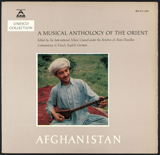 Various - A Musical Anthology Of The Orient - Afghanistan LP