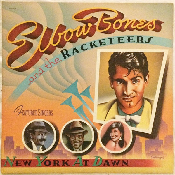 Elbow Bones And The Racketeers ‎– New York At Dawn LP