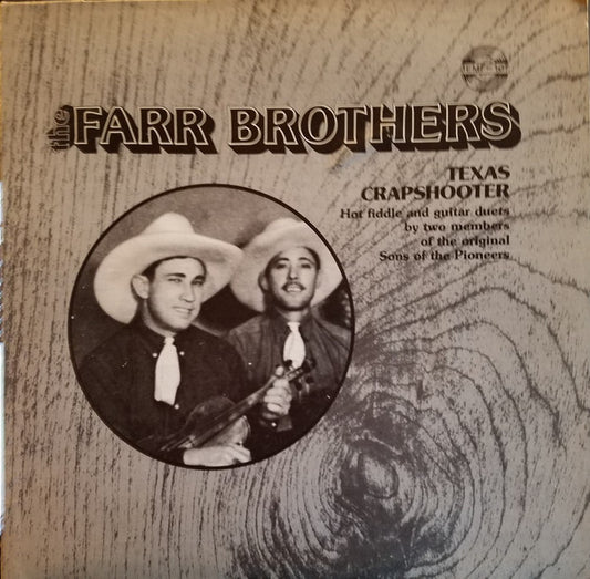 The Farr Brothers – Texas Crapshooter LP