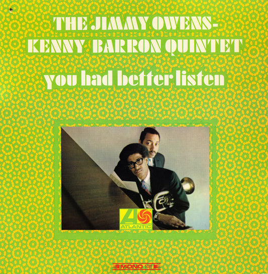 The Jimmy Owens - Kenny Barron Quintet – You Had Better Listen LP