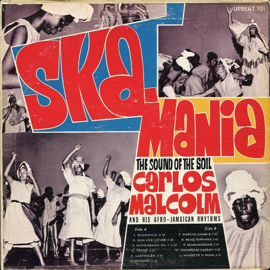 Carlos Malcom - Ska-Mania: The Sound Of The Soil LP