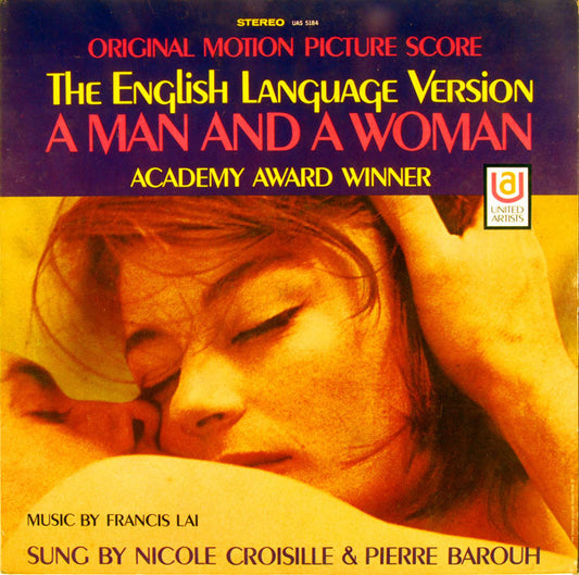 Soundtrack - Francis Lai – A Man And A Woman: The English Language Version