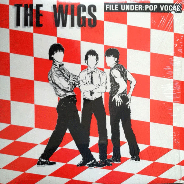 The Wigs – File Under: Pop Vocal LP