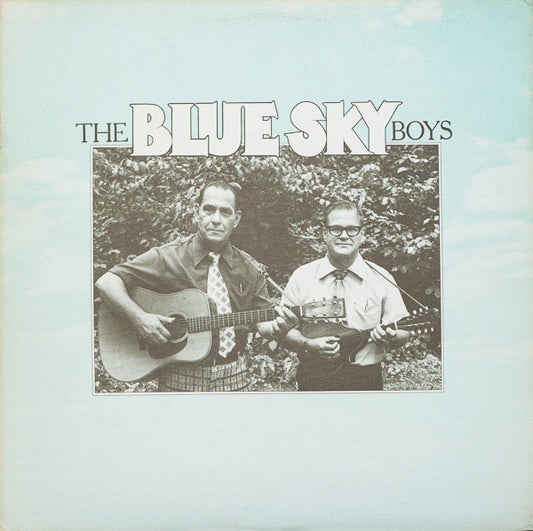 The Blue Sky Boys – The Blue Sky Boys LP
