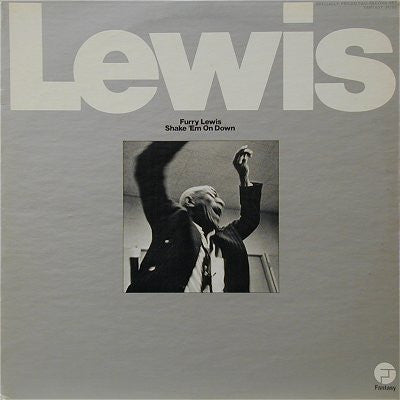 Furry Lewis – Shake 'Em On Down 2LP