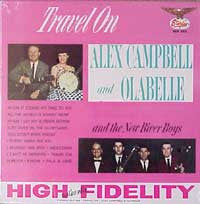 Alex Campbell And Olabelle And The New River Boys – Travel On LP