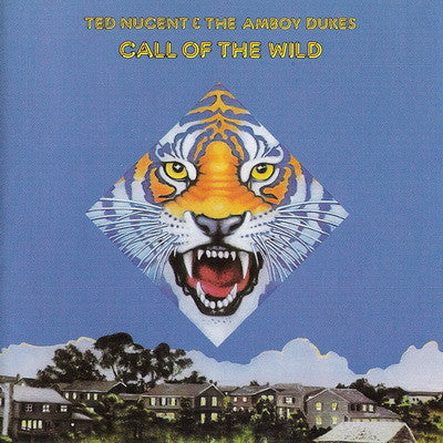 Ted Nugent & The Amboy Dukes – Call Of The Wild LP