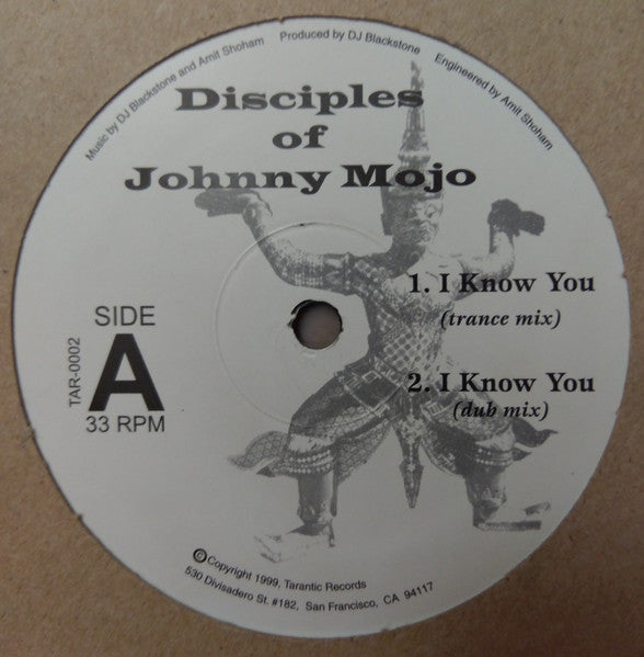 Disciples Of Johnny Mojo ‎– I Know You 12"