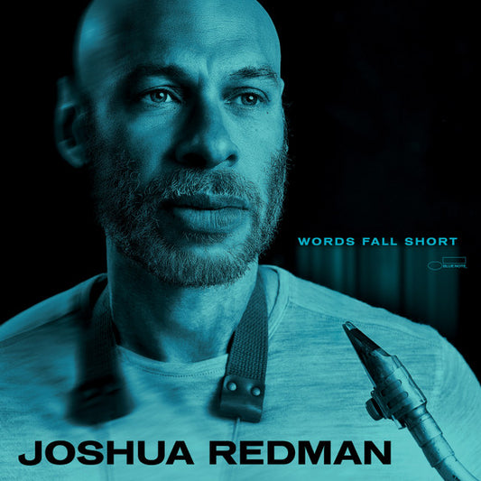 Joshua Redman – Words Fall Short CD