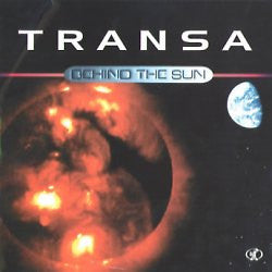 Transa – Behind The Sun 12"