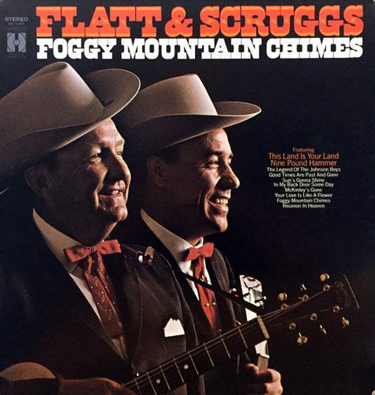 Flatt & Scruggs – Foggy Mountain Chimes LP