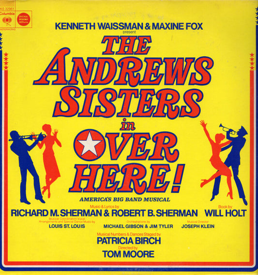 Andrews Sisters – Over Here! America's Big Band Musical LP
