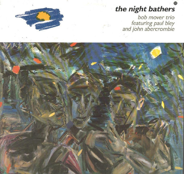 Bob Mover Trio - The Night Bathers LP