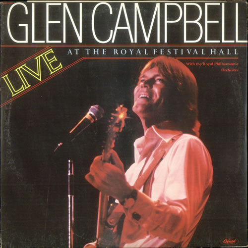 Glen Campbell - Live At The Royal Festival Hall 2LP