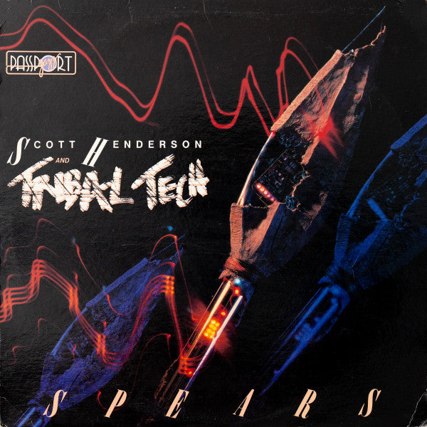 Scott Henderson And Tribal Tech – Spears LP