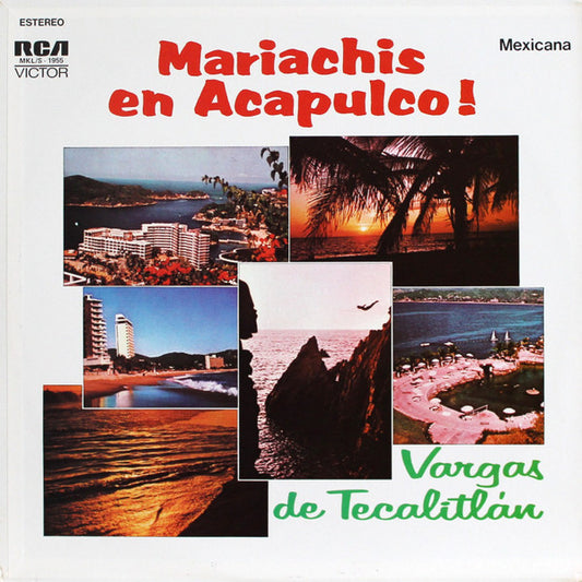 Mariachi Vargas De Tecalitlán – Mariachis En Acapulco! LP
