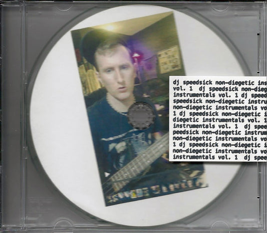 DJ Speedsick – Non-Diegetic Instrumentals Vol. 1