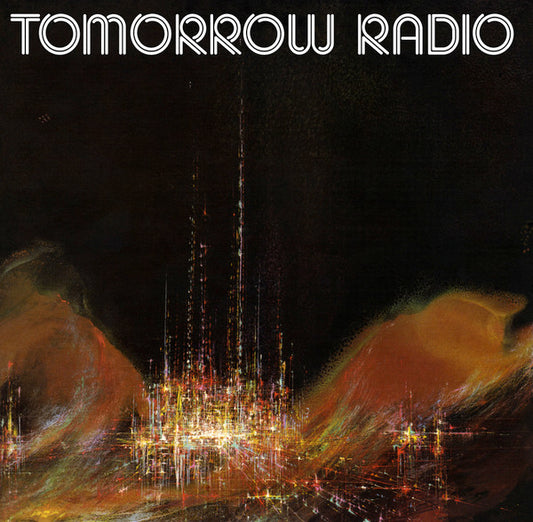 TM Productions, Inc. – Tomorrow Radio LP