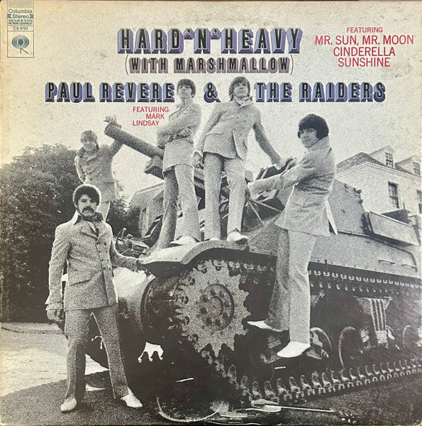 Paul Revere & The Raiders Featuring Mark Lindsay – Hard 'N' Heavy (With Marshmallow) LP