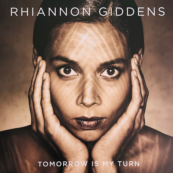 Rhiannon Giddens – Tomorrow Is My Turn LP