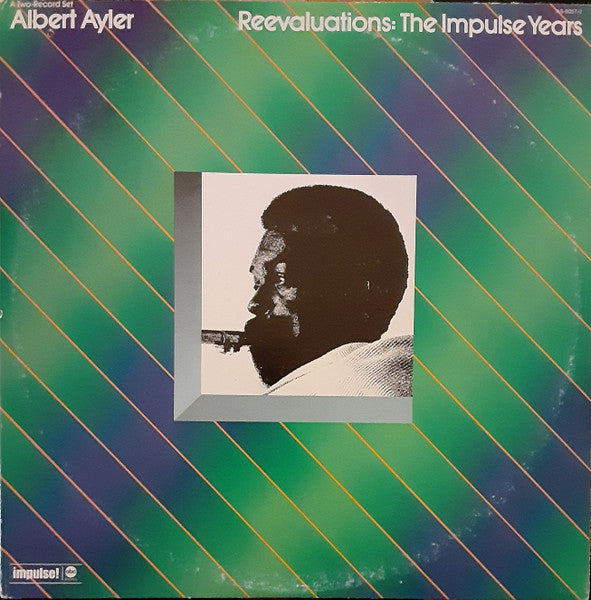 Albert Ayler – Reevaluations: The Impulse Years LP