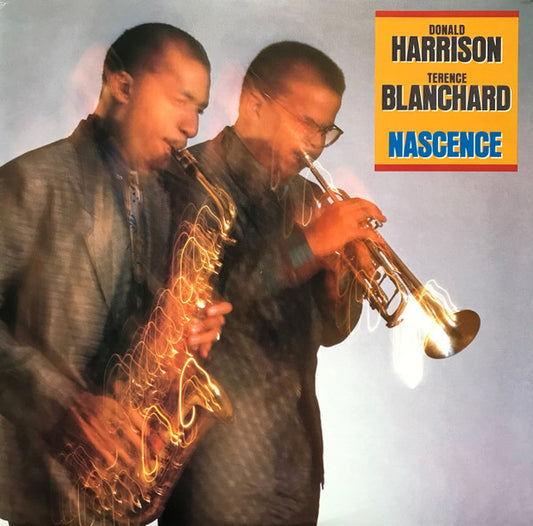 Donald Harrison / Terence Blanchard – Nascence LP