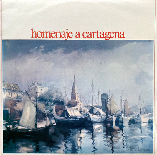 Various – Homenaje A Cartagena LP