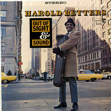 Harold Betters – Out Of Sight & Sound LP