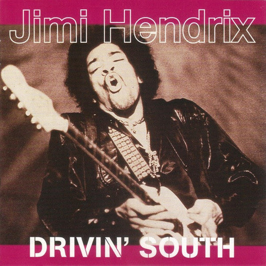 Jimi Hendrix – Drivin' South CD