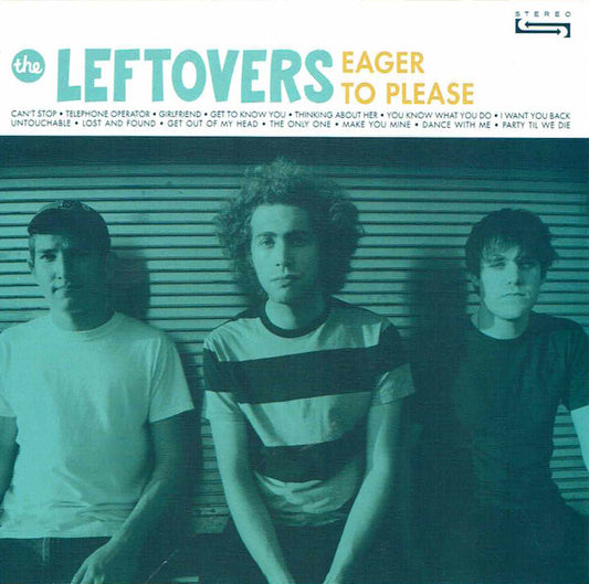 The Leftovers – Eager To Please CD