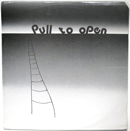 Pull To Open - Self-Titled LP