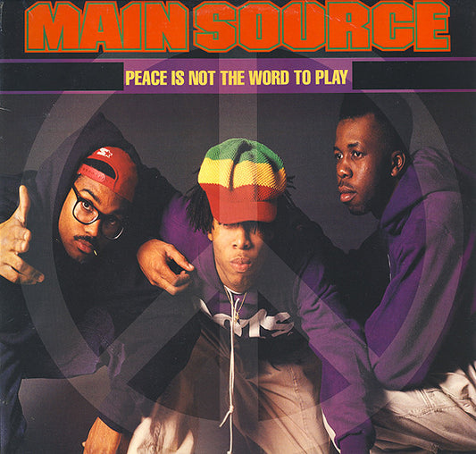 Main Source - Peace Is Not The Word To Play 12" LP