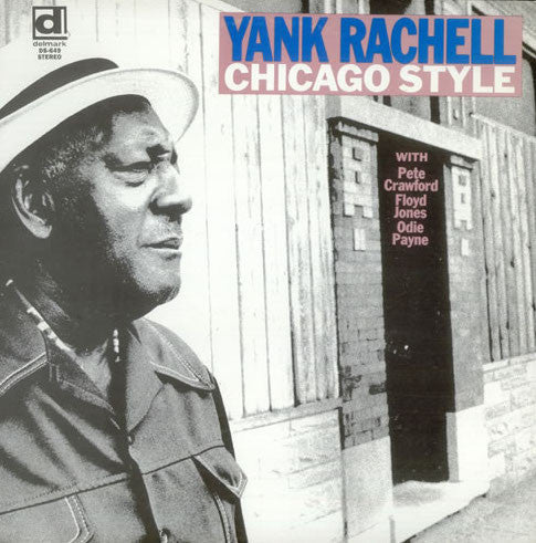 Yank Rachell – Chicago Style LP