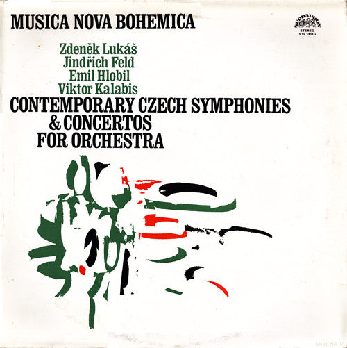 Zdeněk Lukáš / Jindřich Feld / Emil Hlobil / Viktor Kalabis – Contemporary Czech Symphonies & Concertos For Orchestra 2LP